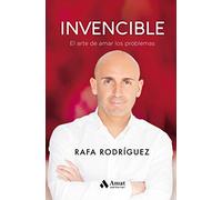 Invencible: El arte de amar los problemas (SUPERACION PERSONAL)