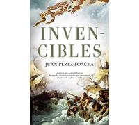Invencibles (Novela Histórica)