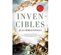 Invencibles (Novela Histórica)