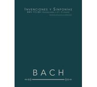 Invenciones y Sinfonías BWV 772-801 (Invenciones a 2 y 3 voces): partituras para piano, sin digitaciones