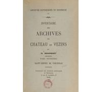Inventaire Des Archives Du Château De Vezins (3). Saint-geniez De Vert