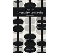 Inventaire provisoire: (sans moi)