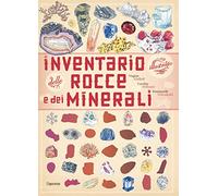 Inventario illustrato dei minerali. Ediz. a colori (L' ippocampo ragazzi)