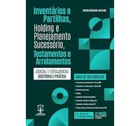 inventarios e partilhas holding e planejamento sucessorio testamentos e arrolamentos 4 edico 2024 carlos eduardo machado