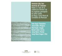 Inventaris dels fons musicals de Catalunya Volum 12: Fons de la catedral de Solsona i de les esglésies parroquials de Santa Eulàlia de Berga i Santa M