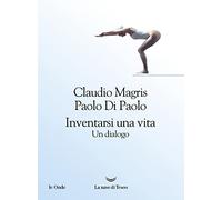 Inventarsi una vita. Un dialogo (Le onde)
