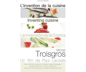 Inventing Cuisine: Michel Troisgros [Region Free]
