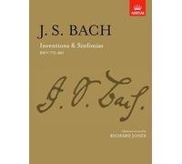 Inventions & Sinfonias: BWV 772-801 (Signature Series (ABRSM))