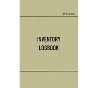 Inventory Logbook - Food & Equipment Inventory Tracker for Emergency and Disaster Preparedness | 4 x 6-inch Pocketbook | Khaki