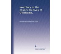 Inventory of the county archives of Oklahoma.: Volume 8