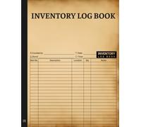 Inventory Tracker Notebook: A Tool For Tracking Product Inventory, An Organiser Book to Log & Record Inventory List For Better Management of Small Business or Personal Projects