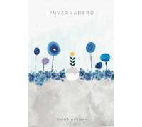 Invernadero (La Saga)