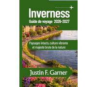 Inverness Guide de voyage 2026-2027