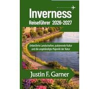 Inverness Reiseführer 2026-2027
