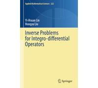 Inverse Problems for Integro-differential Operators: 222 (Applied Mathematical Sciences, 222)