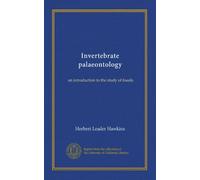 Invertebrate palaeontology: an introduction to the study of fossils
