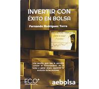 Invertir Con Exito En Bolsa