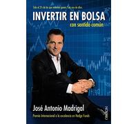 Invertir en bolsa con sentido común (Libros Singulares)