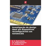 Investigação do design ideal em dispositivos reconfiguráveis em nanoescala