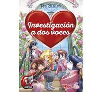 Investigación a dos voces: Detectives del corazón 8 (Tea Stilton)