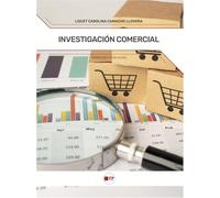 Investigación comercial: Correspondiente al CFGS Marketing y Publicidad