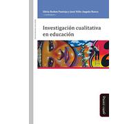 Investigación cualitativa en educación (Miño y Dávila) (Educación, crítica y debate)