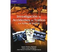 Investigación de accidentes de tráfico. La toma de datos (Automoción)