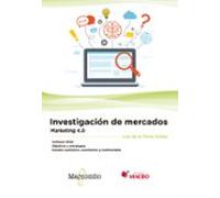 Investigacion De Mercados. Marketing 4.0