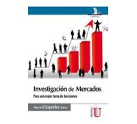 Investigación De Mercados Para Una Mejor Toma De Decisiones (ebook)