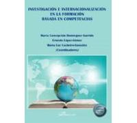 Investigación E Internacionalización En La Formación Basada En Competencias