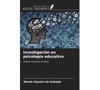 Investigación en psicología educativa: Análisis cualitativo de datos