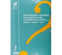 Investigación filosófica: 2 (Proyecto Didáctico Quirón, Filosofía para niños)