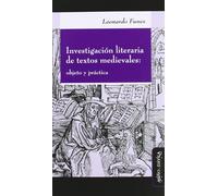 INVESTIGACION LITERARIA DE TEXTOS MEDIEVALES: (SIN COLECCION)