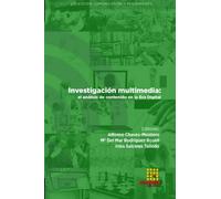 Investigación multimedia: el análisis de contenido en la Era Digital (Comunicación y Pensamiento)