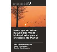 Investigación sobre nuevos algoritmos bioinspirados para el enrutamiento MANET