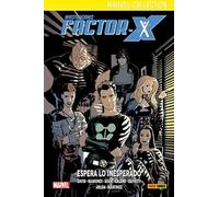 Investigaciones factor-x 01. espera lo inesperado (nuevo pvp)