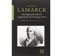 Investigaciones sobre la organización de los cuerpos vivos (Pensamiento)