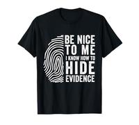 Investigador de Ciencias forenses Divertidas, Trabajo científico forense Camiseta
