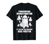 Investigador Paranormal Caza de Fantasmas Corre Humor más rápido Camiseta gráfica económica, Hombre, Negro, M