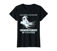 Investigador Paranormal Caza de Fantasmas Corre Humor más rápido Camiseta gráfica económica, Mujer, Negro, XL