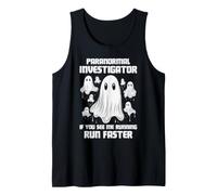 Investigador Paranormal Caza de Fantasmas Corre Humor más rápido Camiseta sin Mangas