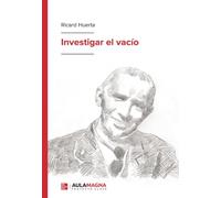 Investigar el vacío