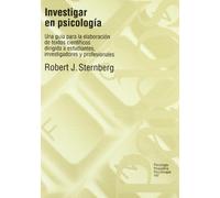 Investigar en psicología: Una guía para la elaboración de textos científicos dirigida a estudiantes: 1 (Psicología Psiquiatría Psicoterapia)