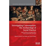 Investigating Consumption: Papers in honour of Penelope Allison on the occasion of her retirement: 3230 (International)