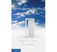 Investigating Pristine Inner Experience Hardback: Moments of Truth
