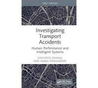 Investigating Transport Accidents: Human Performance and Intelligent Systems