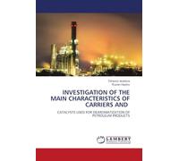INVESTIGATION OF THE MAIN CHARACTERISTICS OF CARRIERS AND: CATALYSTS USED FOR DEAROMATIZATION OF PETROLEUM PRODUCTS