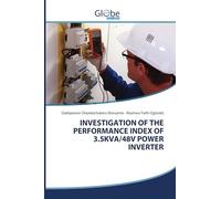 INVESTIGATION OF THE PERFORMANCE INDEX OF 3.5KVA/48V POWER INVERTER