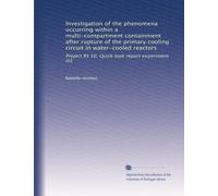 Investigation of the phenomena occurring within a multi-compartment containment after rupture of the primary cooling circuit in water-cooled reactors: Project RS 50, Quick look report experiment D3