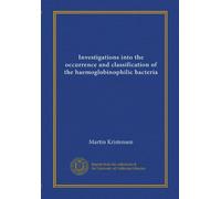 Investigations into the occurrence and classification of the haemoglobinophilic bacteria